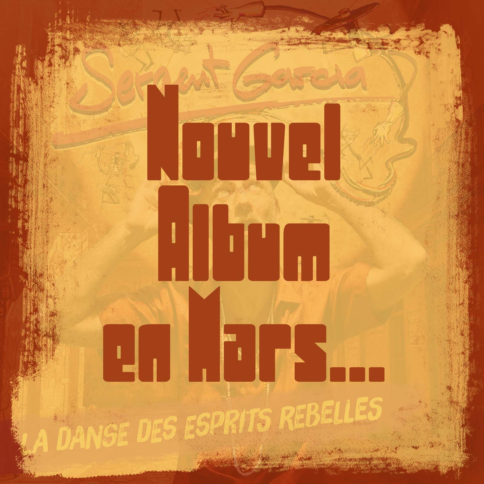 Nouvel Album Sergent Garcia - La Danse…